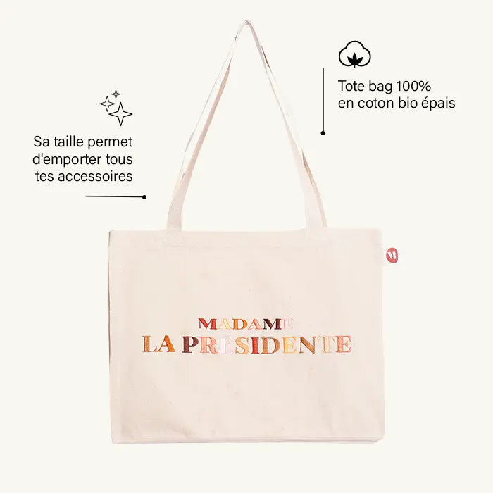 tote bag Madame la Présidente